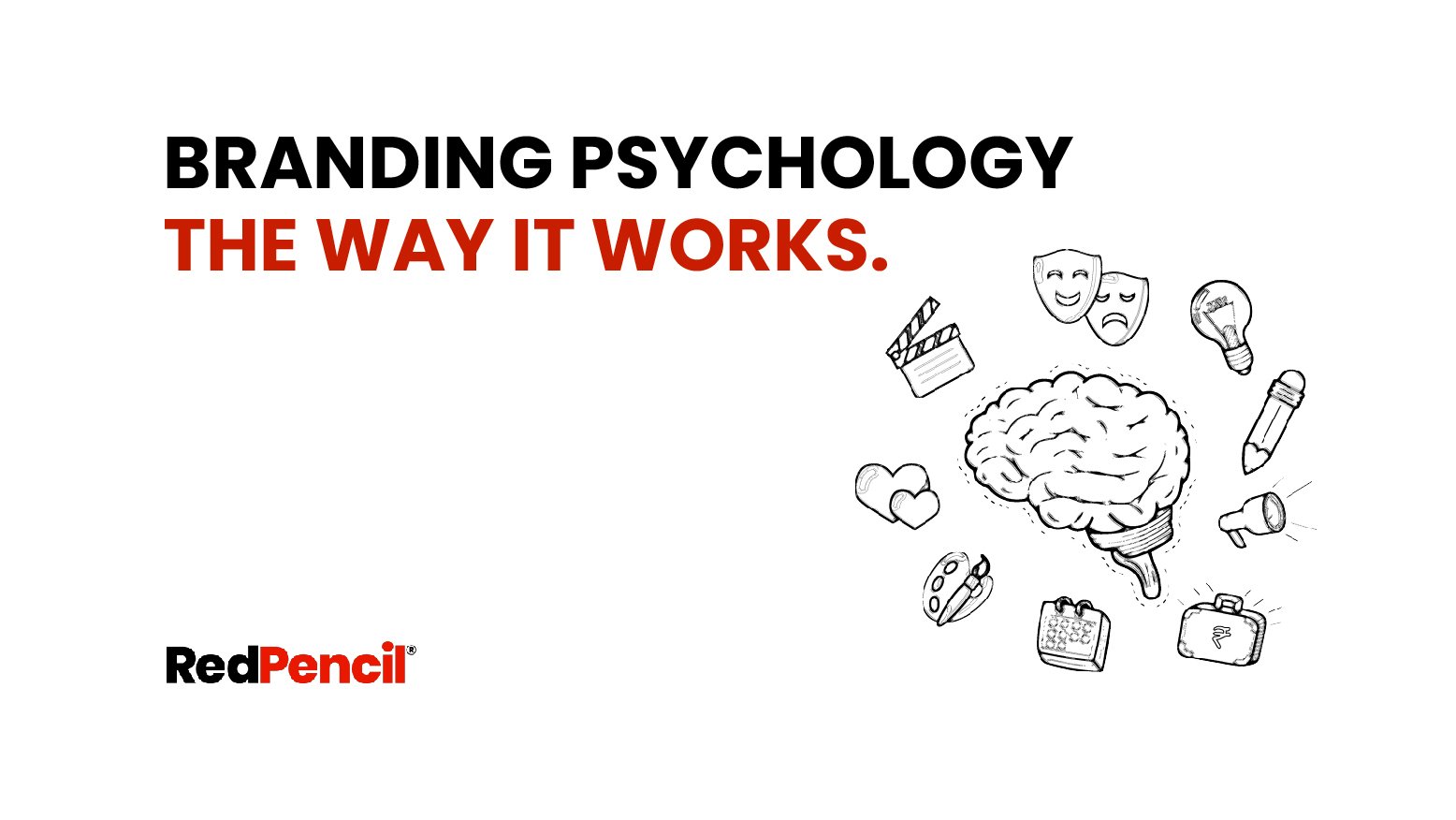 Psychology of Branding Red PencilRed Pencil